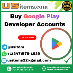 Buy Google Play Developer Accounts